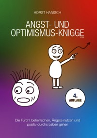 Angst- und Optimismus-Knigge 2100 - Horst Hanisch - ebook