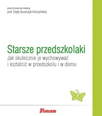 Starsze przedszkolaki - Gruszczyk-Kolczyńska Edyta - książka