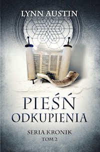 Pieśń odkupienia Seria Kronik Tom 2 - Austin Lynn - książka