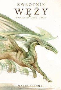 Zwrotnik Węży - Marie Brennan - ebook + książka