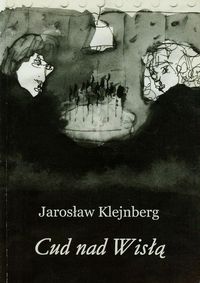 Cud nad Wisłą - Klejnberg Jarosław - książka