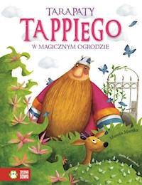Tarapaty Tappiego w Magicznym Ogrodzie Część 4 - Marcin Mortka - książka
