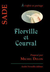 Florville et Courval - François Marquis De Sade - ebook