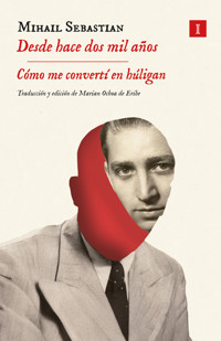 Desde hace dos mil años - Sebastian Mihail - ebook