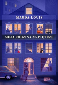 Moja rodzina na piętrze - Magda Louis - ebook + audiobook + książka