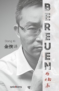 Bereuen - Dong Xi - ebook