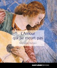 L'amour qui ne meurt pas - Michaëlle Domain - ebook