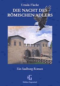 Die Nacht des römischen Adlers - Ursula Flacke - ebook