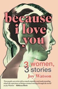 Because I Love You - Joy Watson - ebook