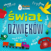Świat dźwięków - zbiorowa praca - książka