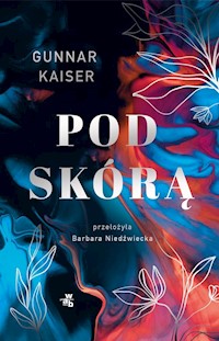 Pod skórą - Kaiser Gunnar - książka