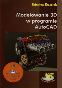 Modelowanie 3D w programie autoCad z płytą CD - Krzysiak Zbigniew - książka
