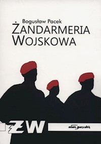 Żandarmeria wojskowa - Pacek Bogusław - książka