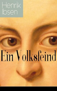 Ein Volksfeind - Henrik Ibsen - ebook