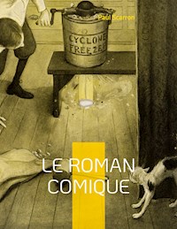 Le Roman Comique - Paul Scarron - ebook