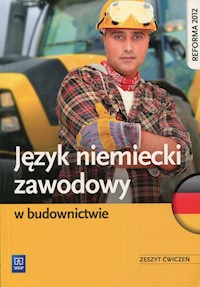 Język niemiecki zawodowy w budownictwie Zeszyt ćwiczeń - Ratajczak Maria, Kucz Marlena - książka