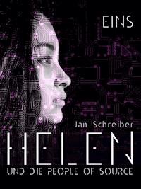 Helen und die People of Source 1 - Jan Schreiber - ebook