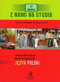 Z nami na studia język polski - Brzezińska Joanna, Krzysztofik Beata - książka