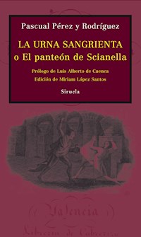 La urna sangrienta - Pascual Pérez y Rodríguez - ebook