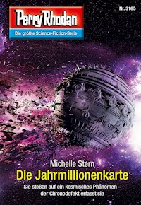 Perry Rhodan 3165: Die Jahrmillionenkarte -  Michelle Stern - ebook