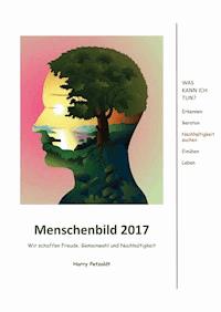 Menschenbild 2017 - Harry Petzoldt - ebook
