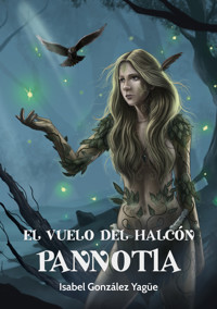 El vuelo del Halcón. Pannotia - Isabel González Yagüe - ebook