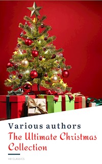 The Ultimate Christmas Reading: 400 Christmas Novels Stories Poems Carols  Legends (Illustrated Edition) - Louisa May Alcott - ebook