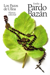 Los Pazos de Ulloa - Émilia Pardo Bazan - ebook