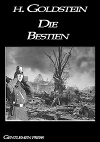 Die Bestien - H. Goldstein - ebook