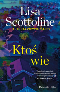 Ktoś wie - Lisa Scottoline - ebook + książka
