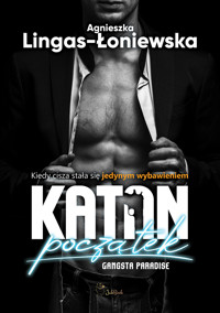 Katan. Początek. - Agnieszka Lingas-Łoniewska - ebook + audiobook