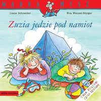 Zuzia jedzie pod namiot - Schneider Liane - książka