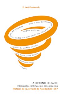 La corriente del Padre - José Kentenich - ebook