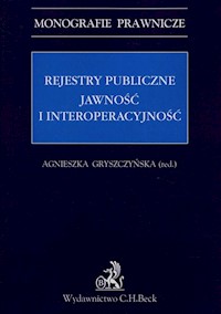 Rejestry publiczne Jawność i interoperacyjność -  - książka