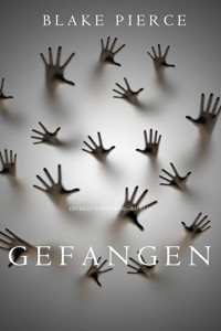 Gefangen (Ein Riley Paige Krimi — Band 13) - Blake Pierce - ebook
