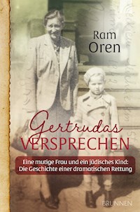 Gertrudas Versprechen - Ram Oren - ebook