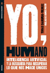 Yo, Humano - Tomás Chamorro-Premuzic - ebook