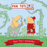 Pan Toti i ziarenko - Gara Sorn - ebook