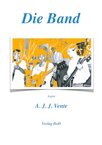 Die Band - A.J.J. Vente - ebook