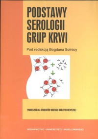 Podstawy serologii grupy krwi -  - książka
