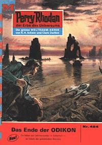 Perry Rhodan 484: Das Ende der Odikon -  william voltz - ebook