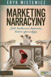 Marketing narracyjny - Eryk Mistewicz - książka