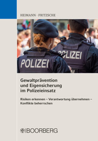Gewaltprävention und Eigensicherung im Polizeieinsatz - Rudi Heimann - ebook
