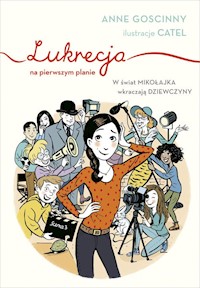 Lukrecja na pierwszym planie - Goscinny Anne - książka