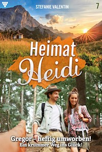 Gregor – heftig umworben! - Stefanie Valentin - ebook