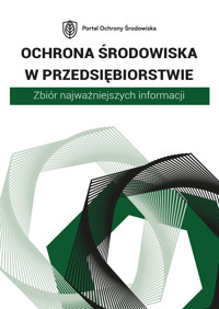 Ochrona srodowiska w przedsiebiorstwie 3OU0073 - zbiorowa praca - ebook