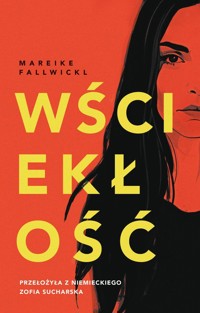 Wściekłość - Fallwickl Mareike - ebook + książka