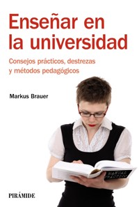 Enseñar en la universidad - Markus Brauer - ebook