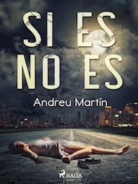 Si es no es - Andreu Martín - ebook
