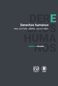 Derechos humanos - Rodolfo Vázquez - ebook